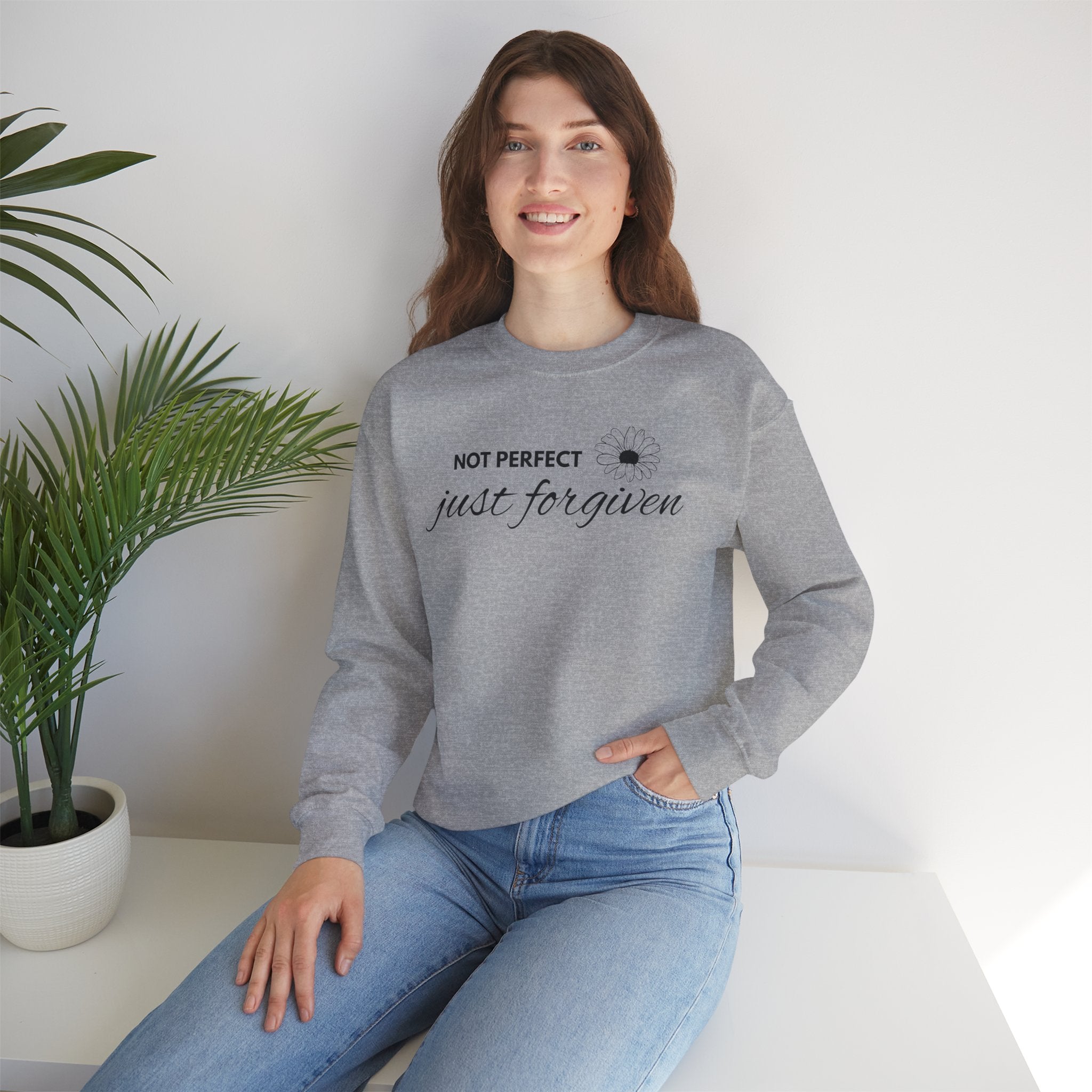 Crewneck Sweatshirt — "Not Perfect, Just Forgiven" Floral Inspirational Pullover