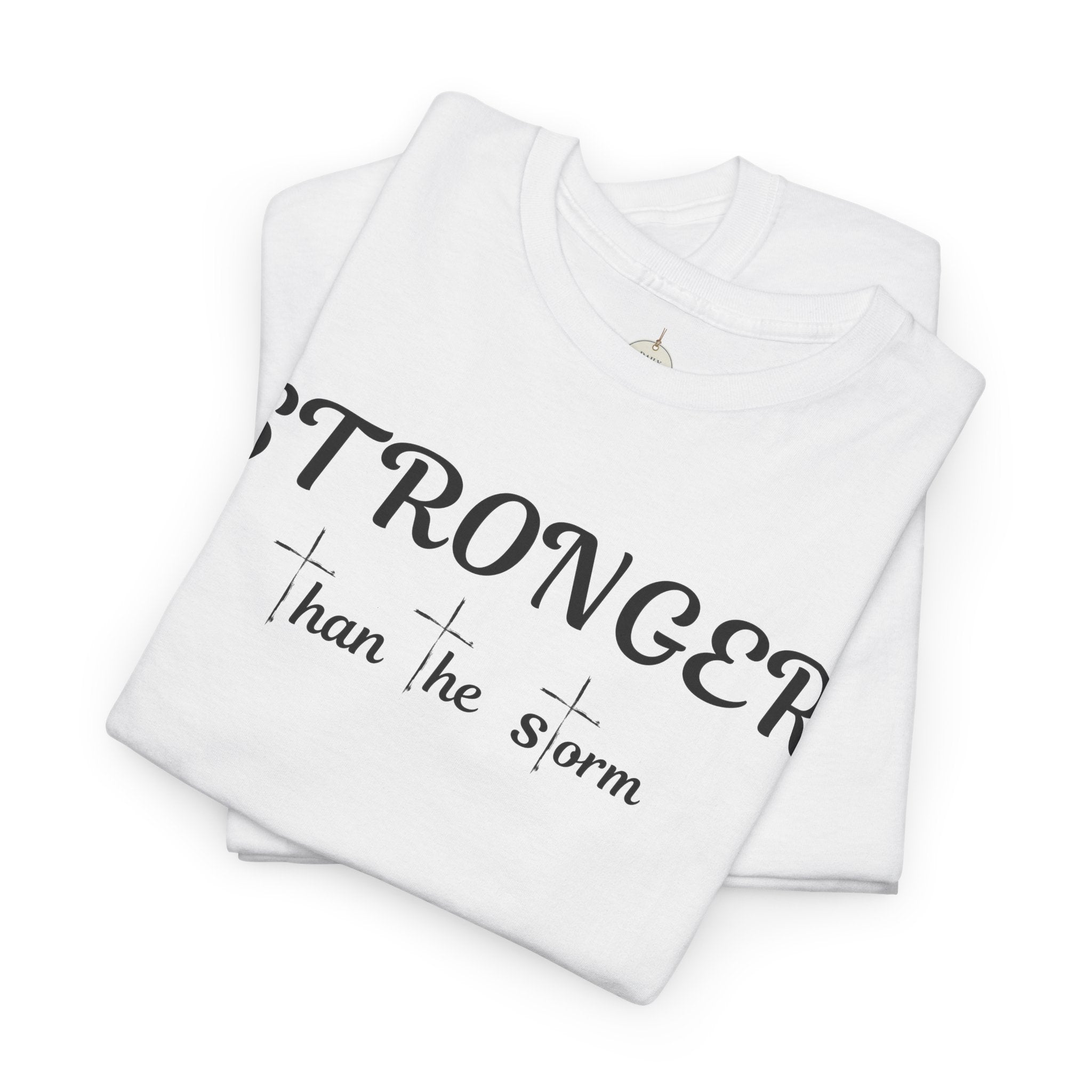 Stronger Than the Storm Tee — Inspirational Motivational T-Shirt
