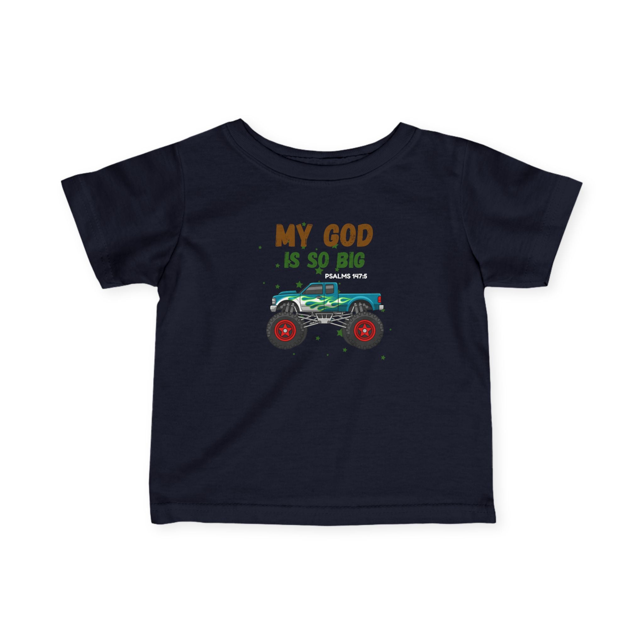 Infant Tee — "My God Is So Big" Monster Truck Baby Shirt