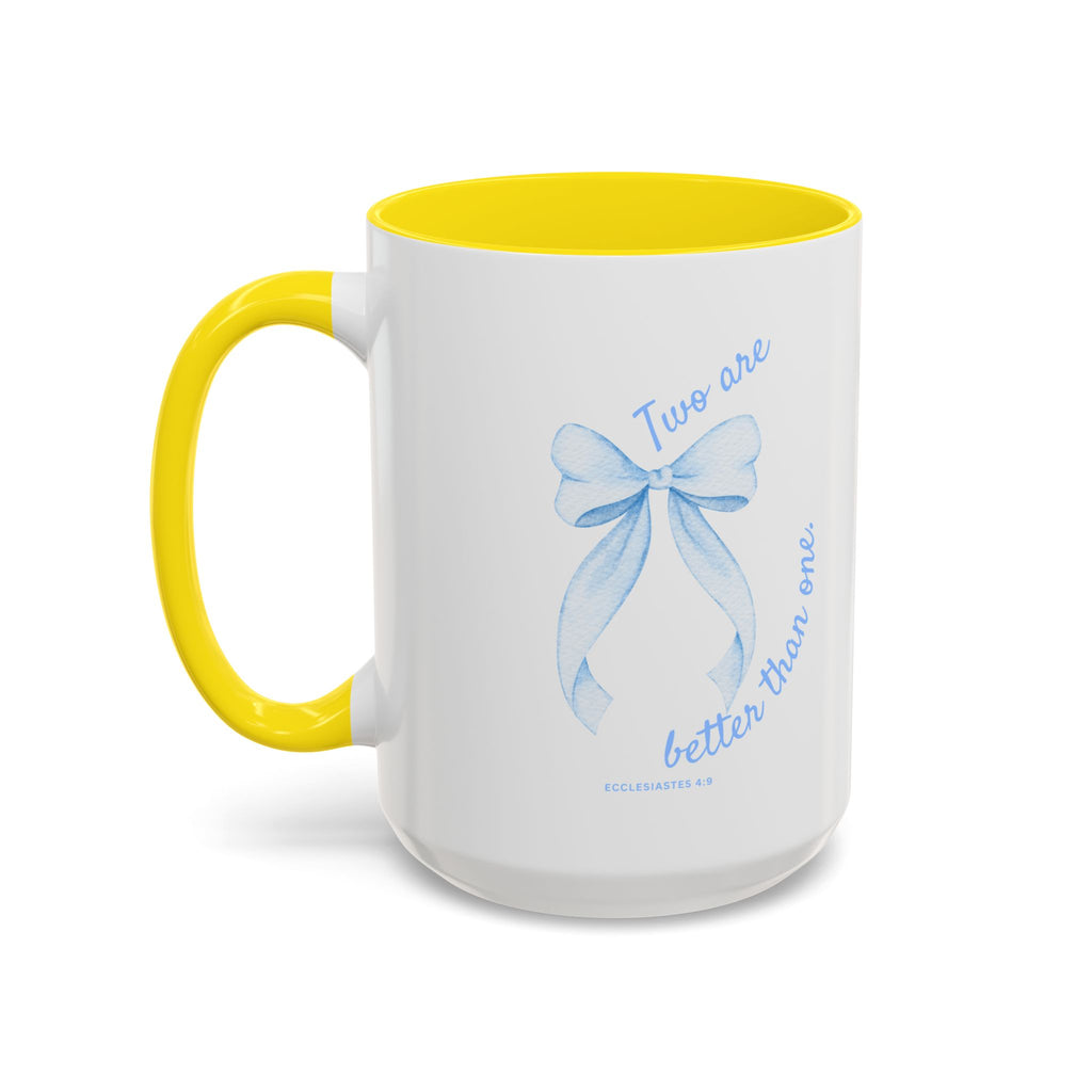 Accent Coffee Mug - "Two are better than one" Blue Ribbon Ceramic Mug Christian Wedding