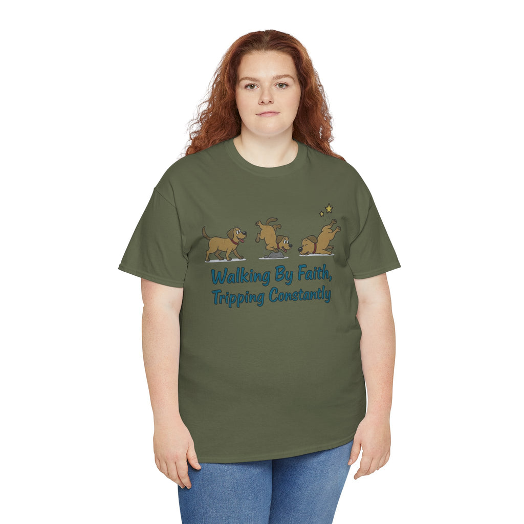 Faith Dog T-Shirt — "Walking By Faith, Tripping Constantly" Cute Christian Tee