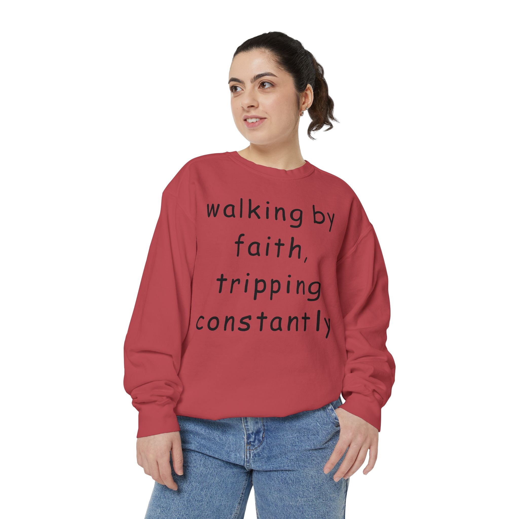 Faith & Fumble Sweatshirt — "walking by faith, tripping constantly" Christian Pullover Comfort Colors