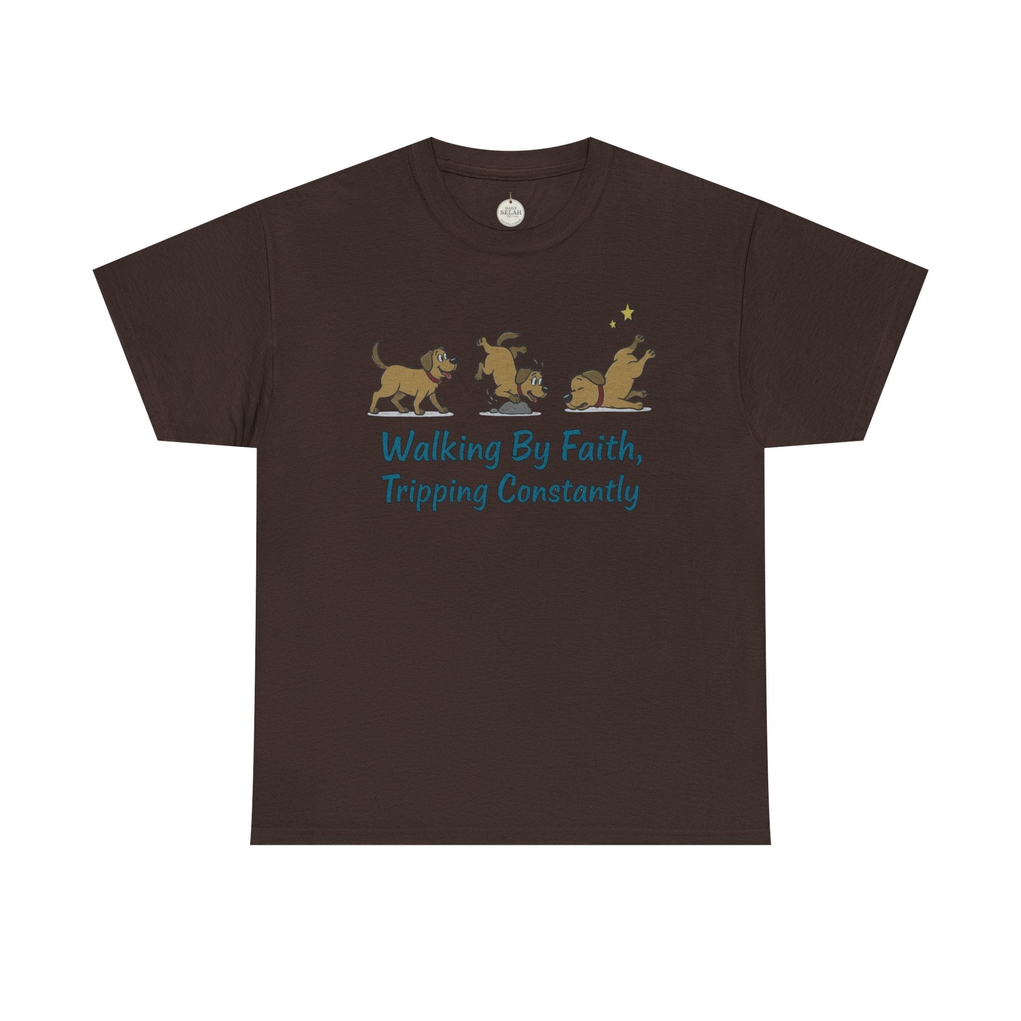 Faith Dog T-Shirt — "Walking By Faith, Tripping Constantly" Cute Christian Tee
