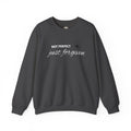 Crewneck Sweatshirt — "Not Perfect, Just Forgiven" Floral Inspirational Pullover
