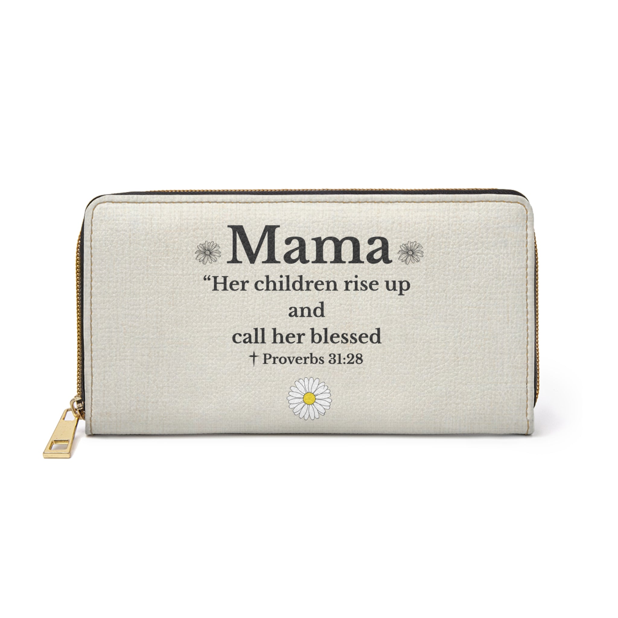 Mama Proverbs 31:28 Zipper Wallet — 'Her children rise up' Blessed Floral Wallet - Mother's Day Gift
