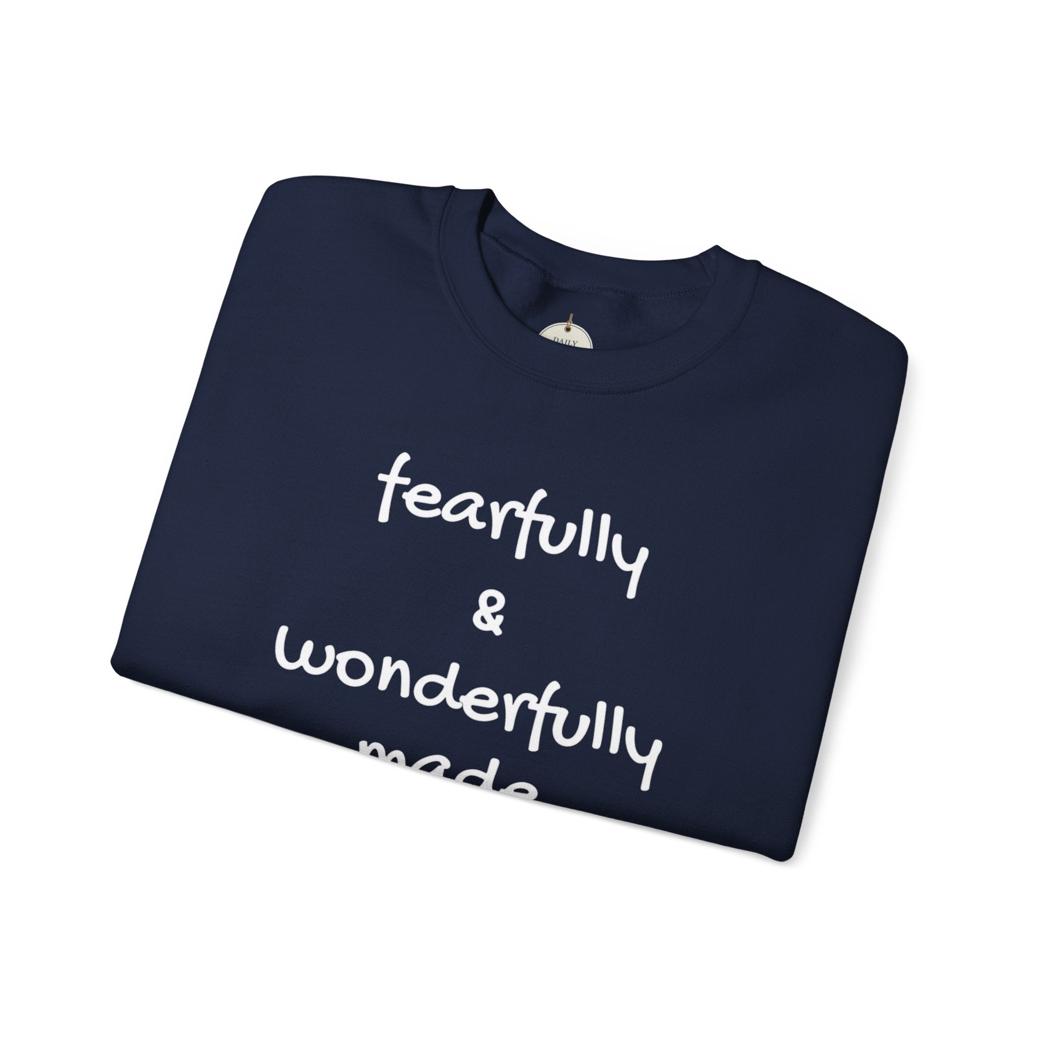 Faith-Based Crewneck Sweatshirt — "Fearfully & Wonderfully Made" Inspirational Pullover
