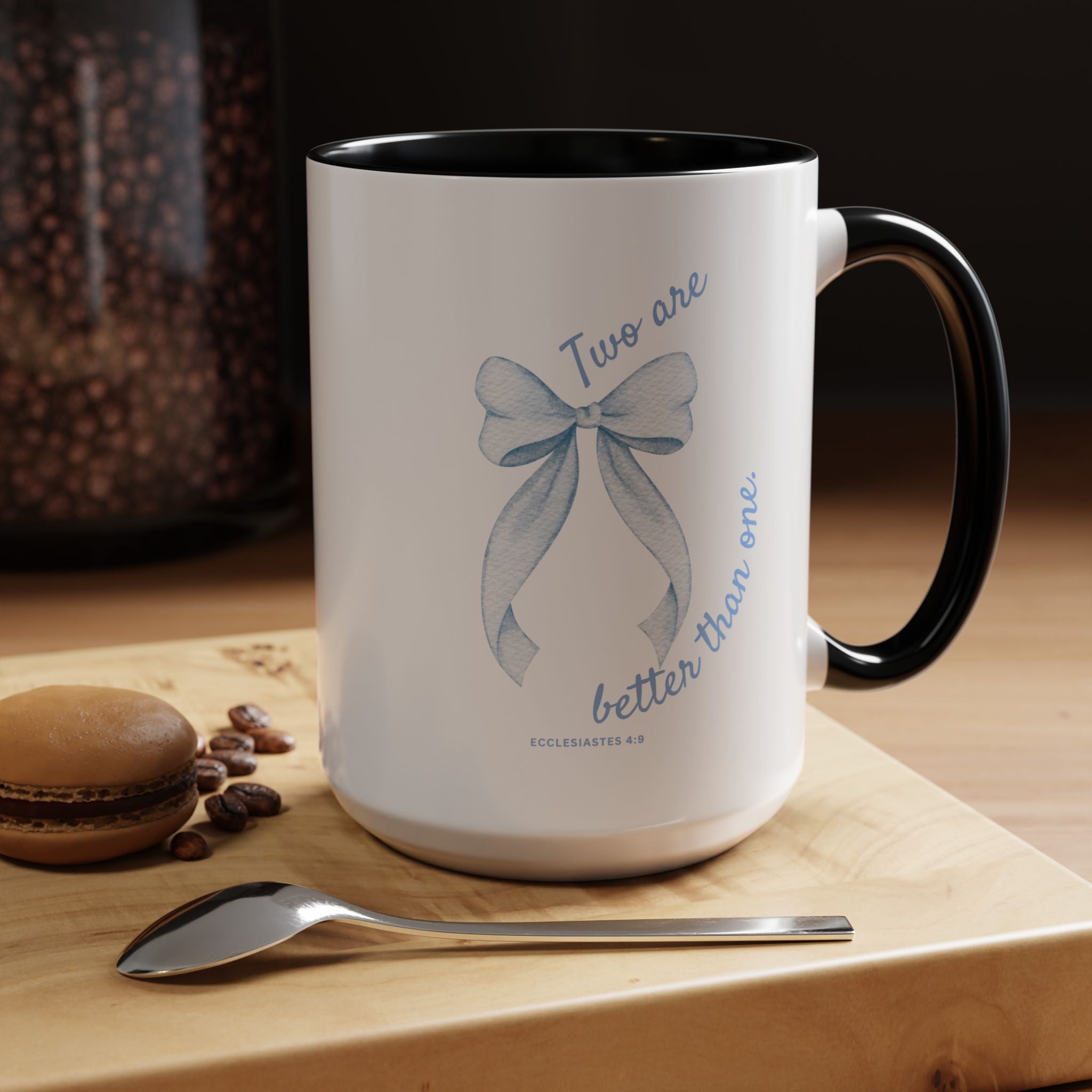 Accent Coffee Mug - "Two are better than one" Blue Ribbon Ceramic Mug Christian Wedding