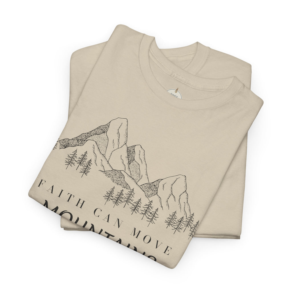 Faith Can Move Mountains T-Shirt | Christian Women's Tee