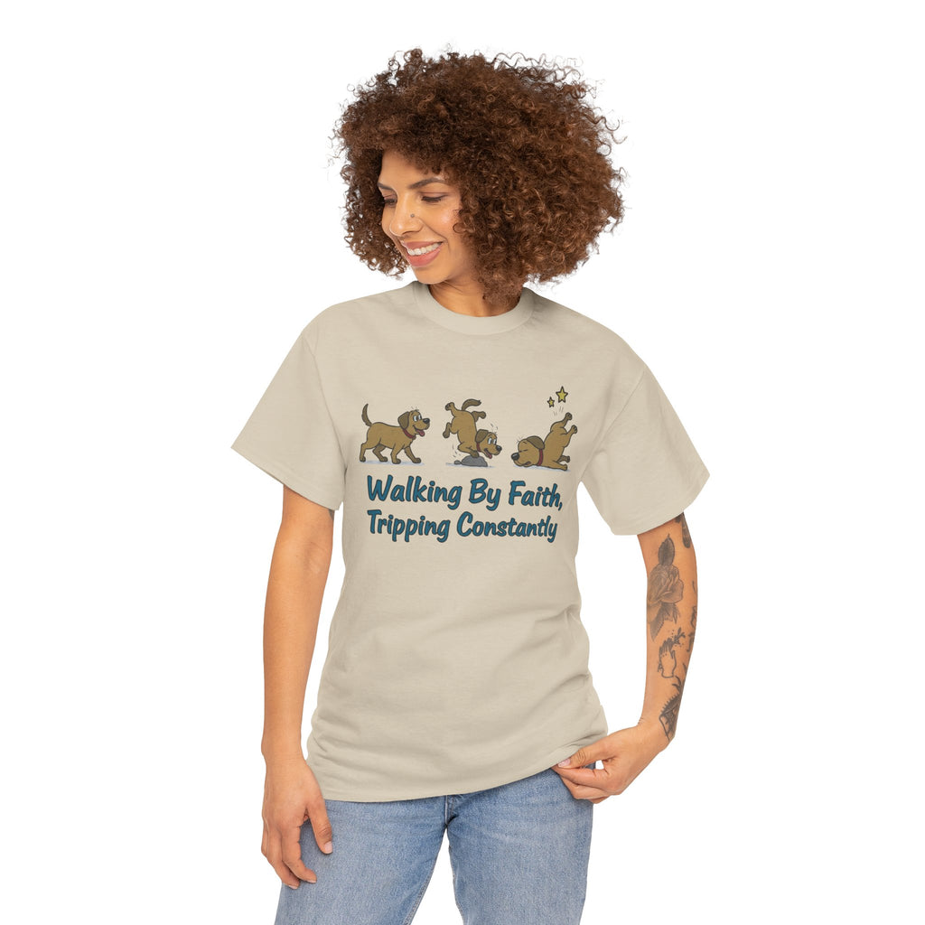Faith Dog T-Shirt — "Walking By Faith, Tripping Constantly" Cute Christian Tee