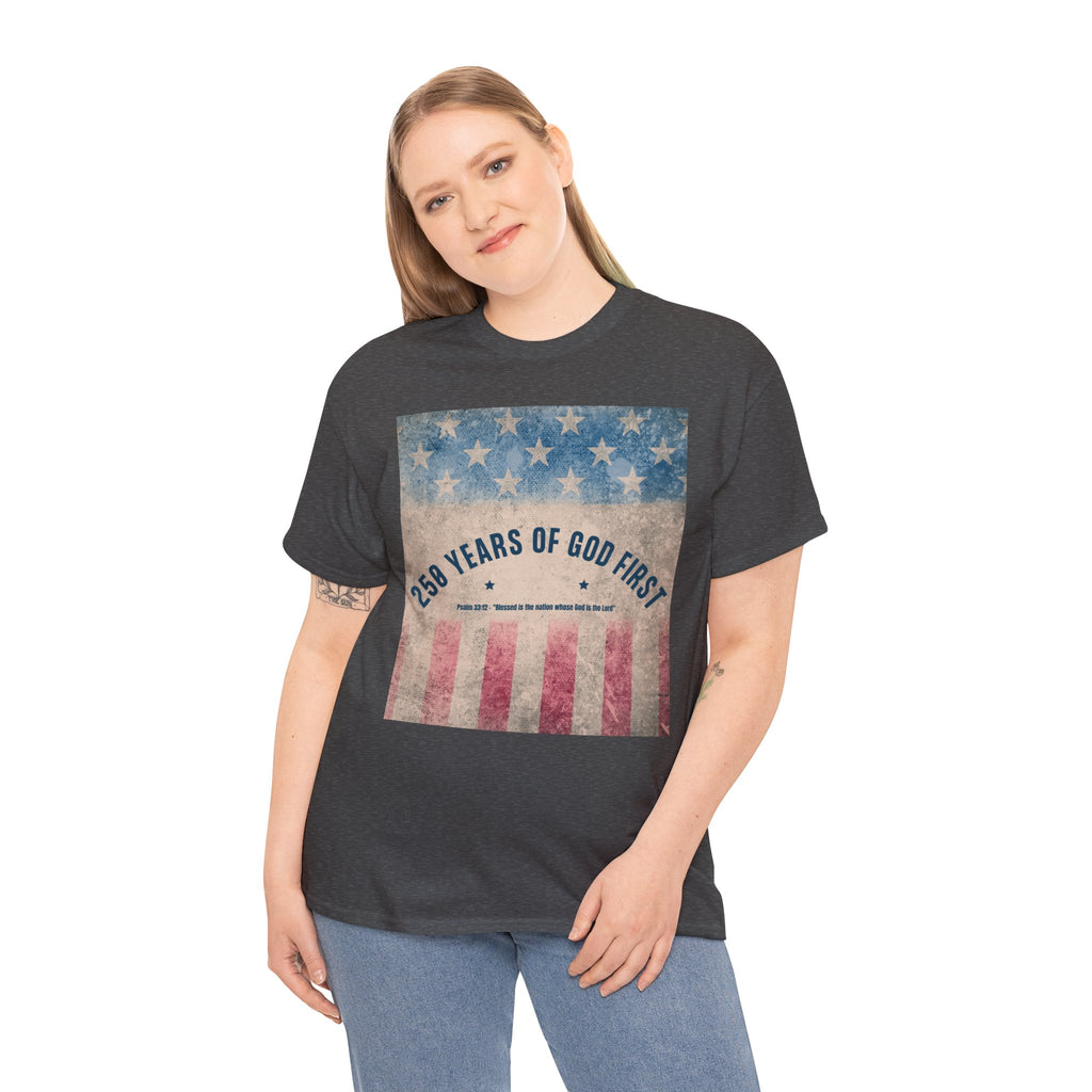God First 250 Years Vintage American Flag  and Patriotic T-Shirt
