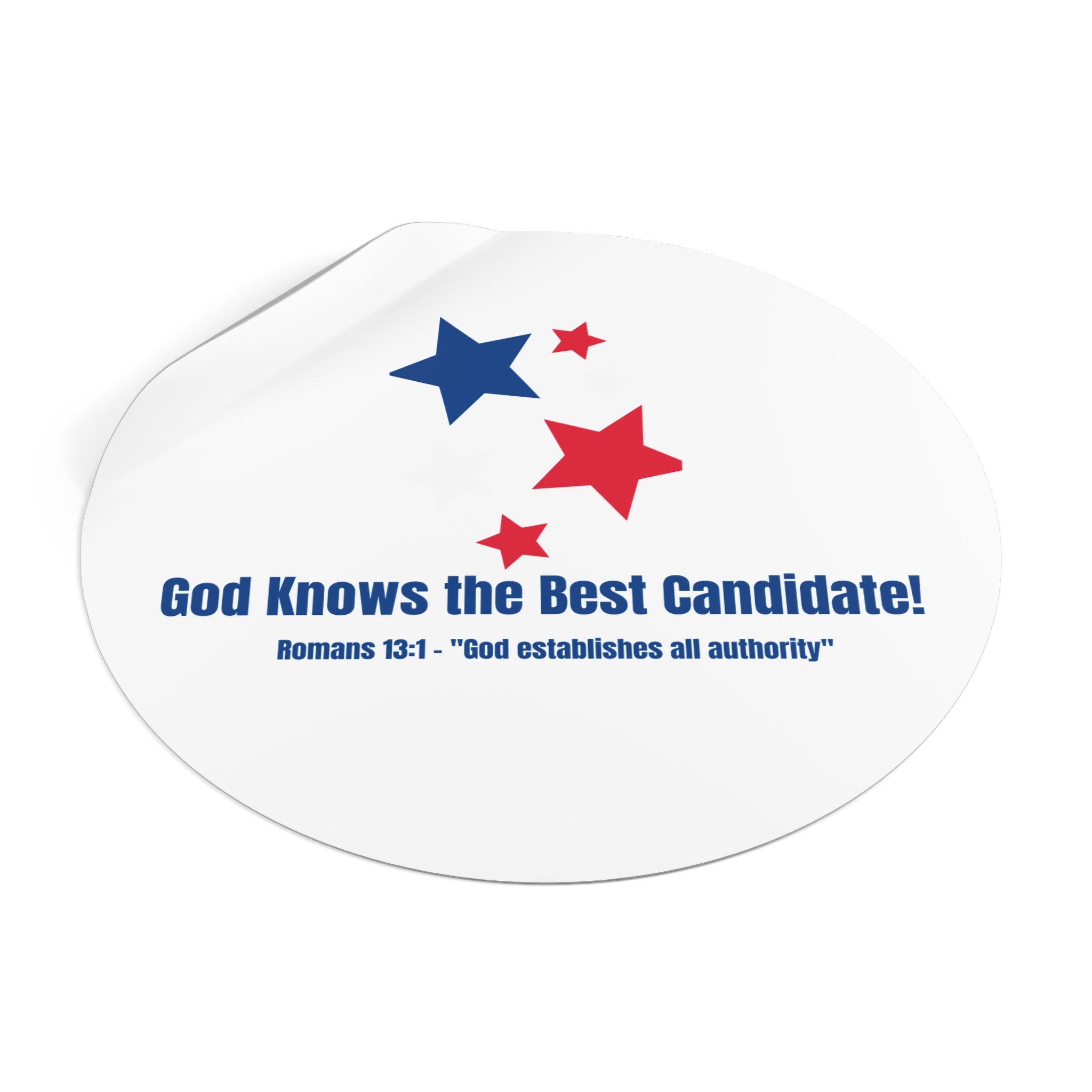Vote! Gods Candidate Trust His Plan 2026 Round Sticker | Political Sticker