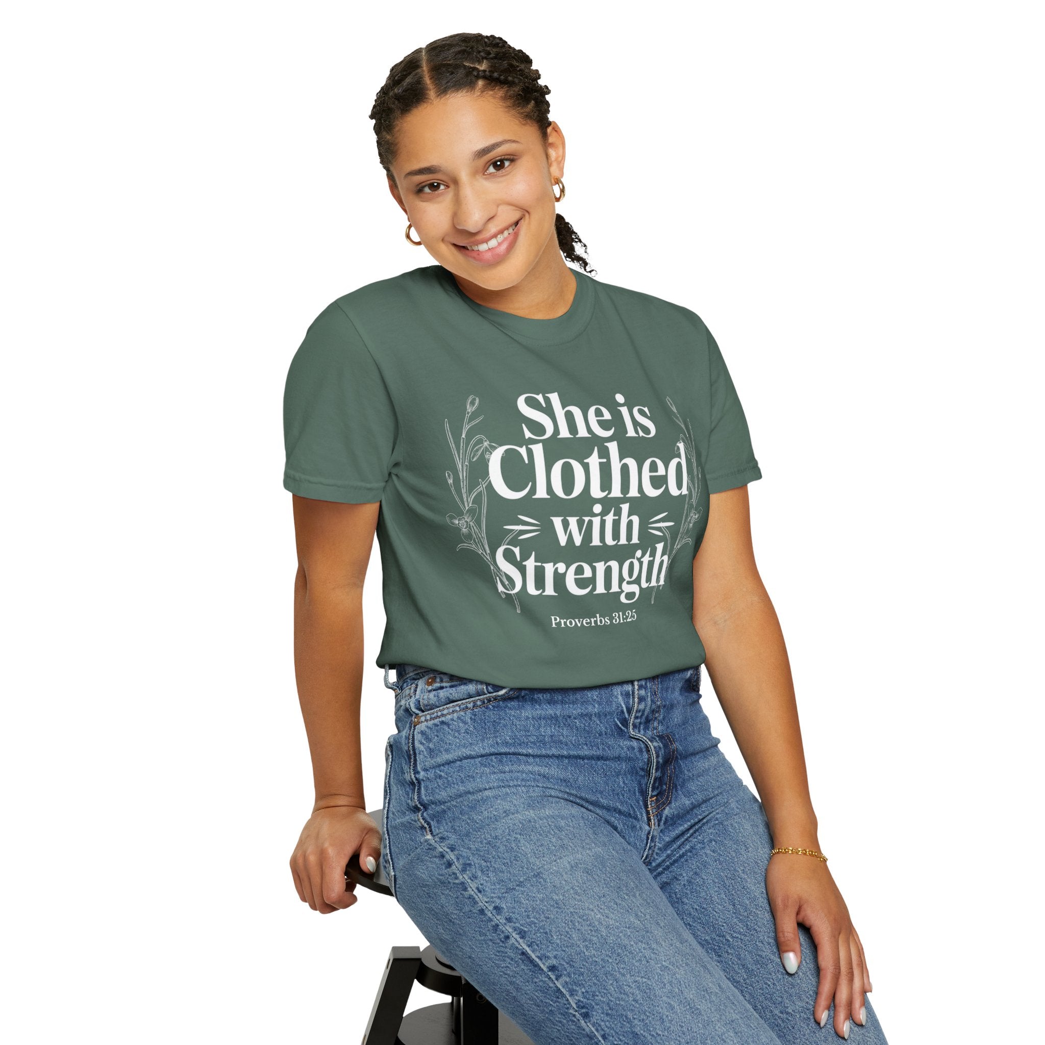 She Is Clothed With Strength T-Shirt — Proverbs 31:25 Inspirational Christian Tee Mother's Day Comfort Color