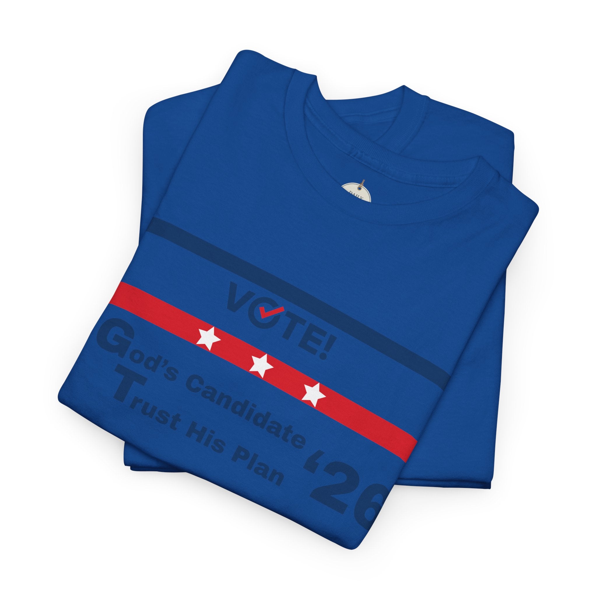 Political Vote '26 T‑Shirt — "God's Candidate Trust His Plan" Patriotic Tee