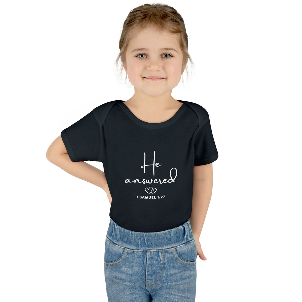He Answered Infant Bodysuit | 1 Samuel 1:27 Scripture Baby Onesie