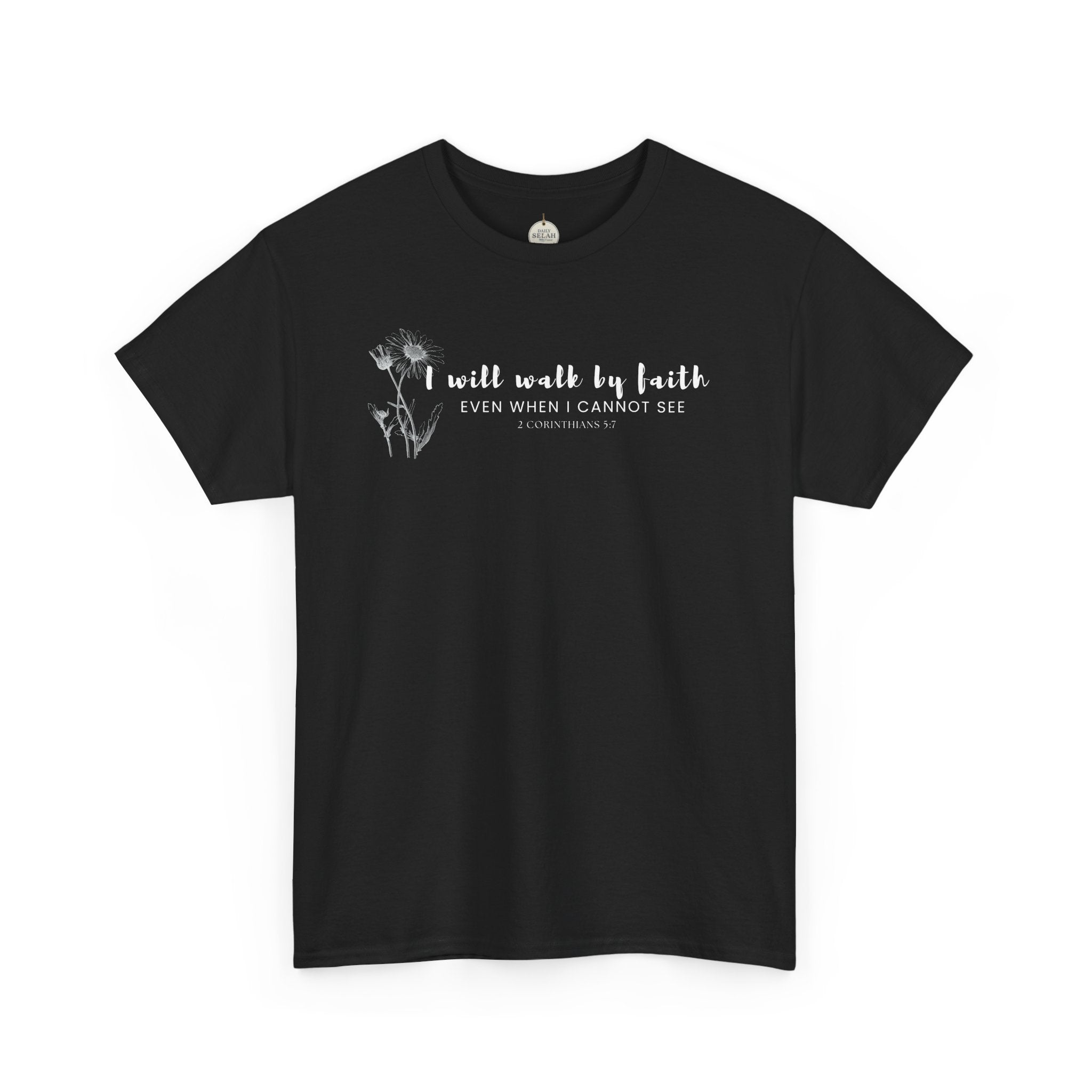 Faith Graphic Tee — "I Will Walk by Faith" Minimal Christian T-Shirt