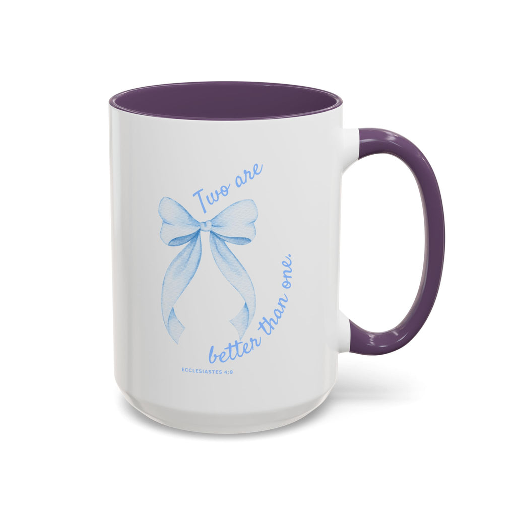 Accent Coffee Mug - "Two are better than one" Blue Ribbon Ceramic Mug Christian Wedding