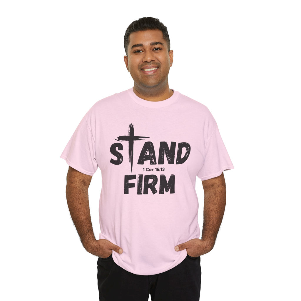 Stand Firm T-Shirt — Christian Faith Tee with Cross & 1 Cor 16:13 Inspirational Design