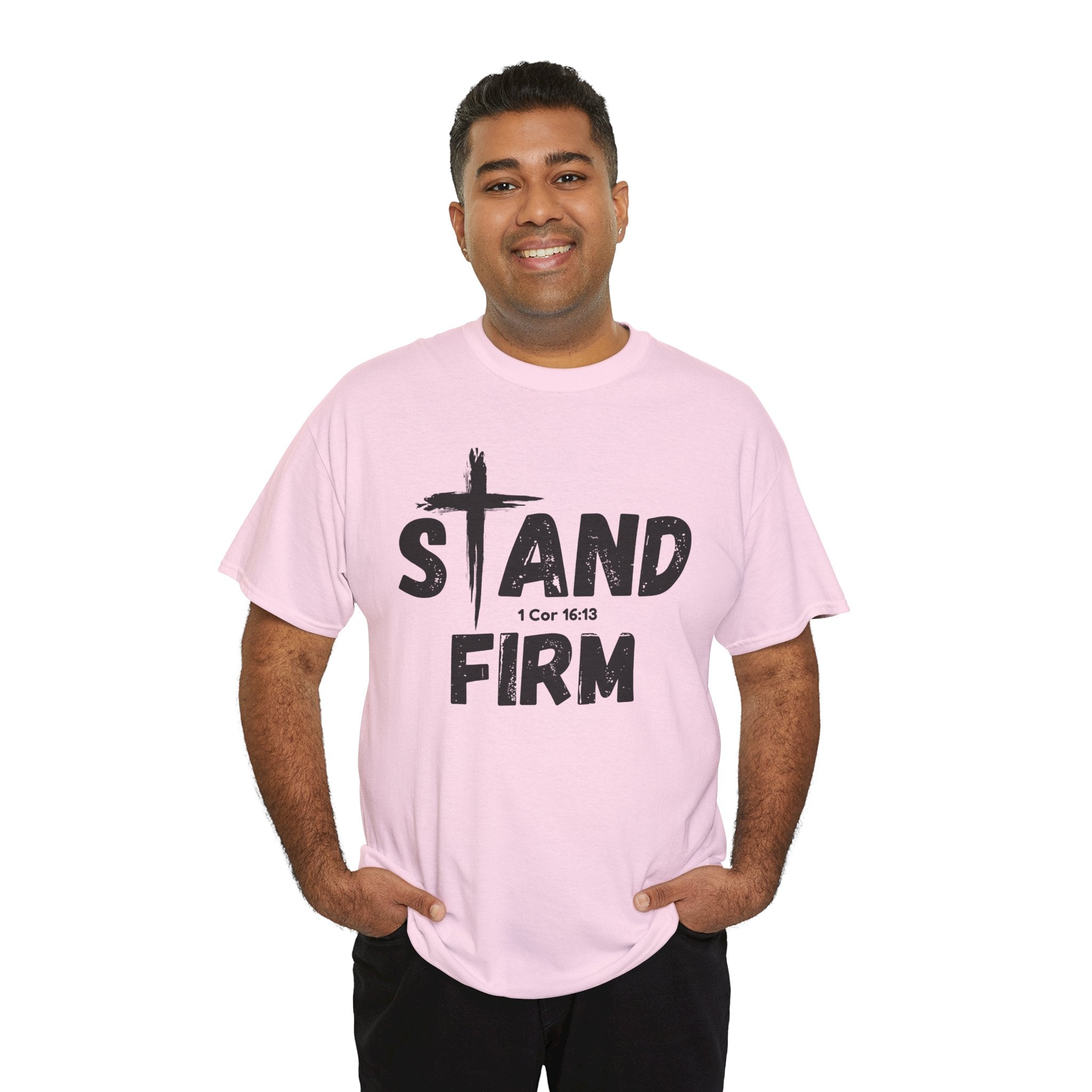 Stand Firm T-Shirt — Christian Faith Tee with Cross & 1 Cor 16:13 Inspirational Design
