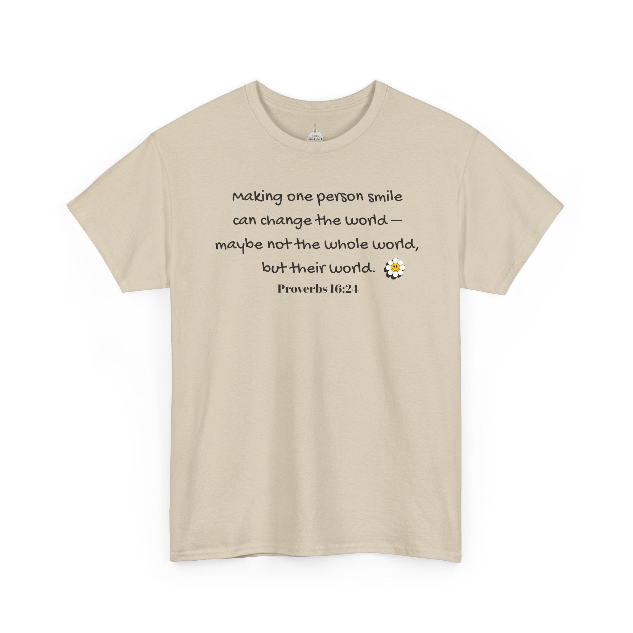 Inspirational Daisy Tee — “Making one person smile can change the world” Proverbs 11:21