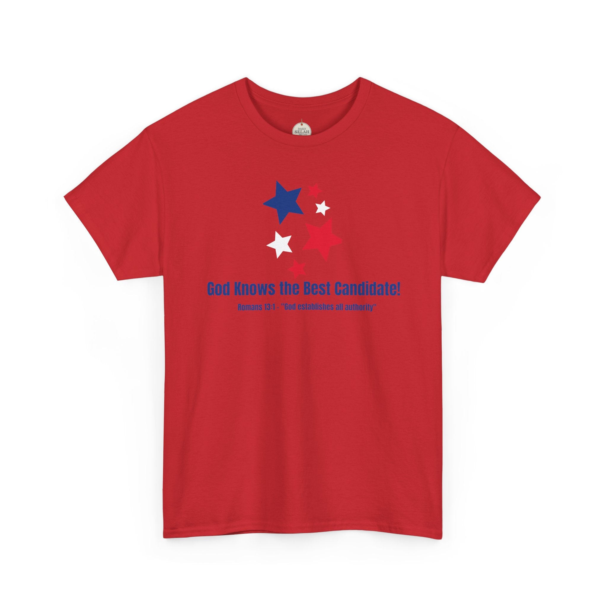 God Knows the Best Candidate Tee — Patriotic Christian Election T-Shirt
