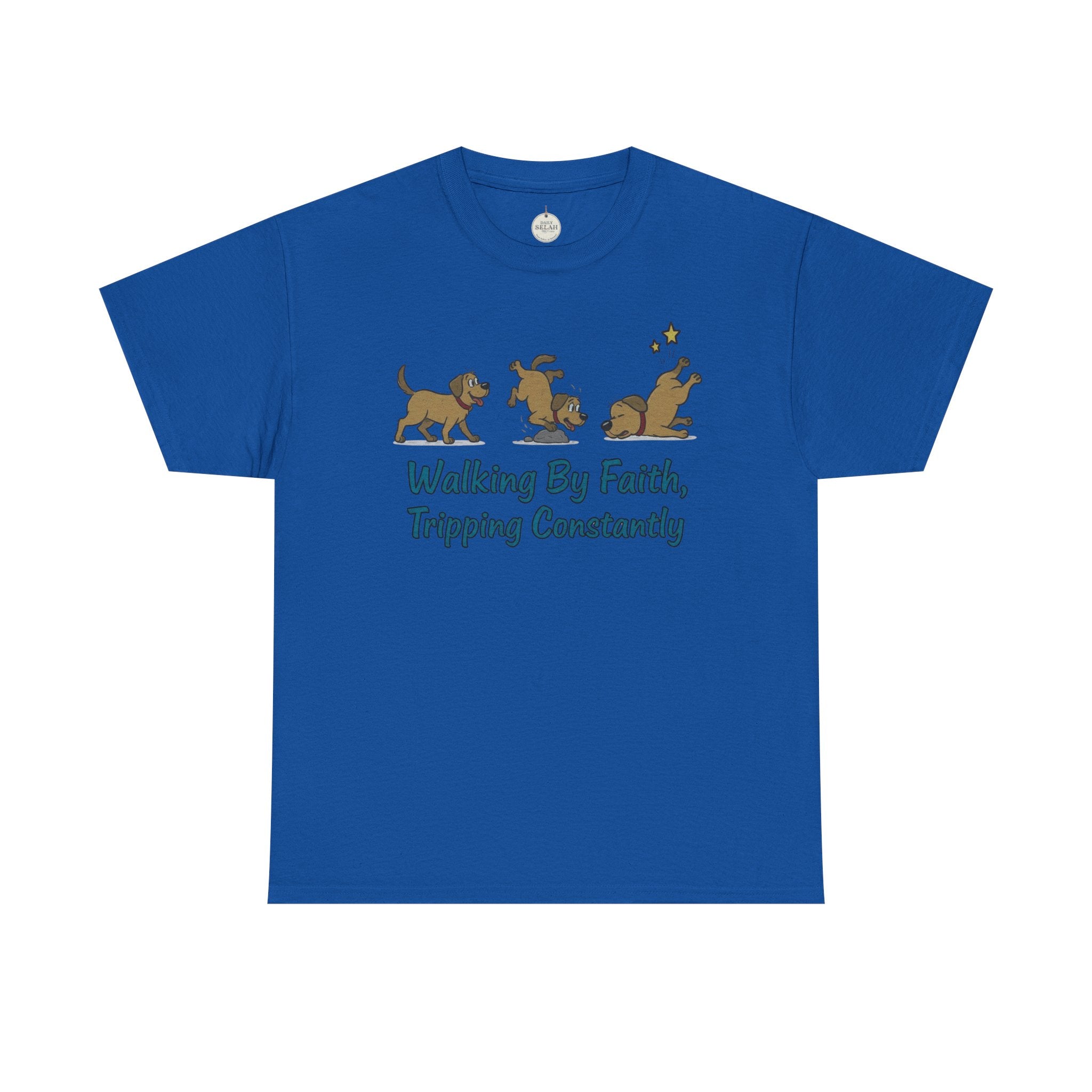 Faith Dog T-Shirt — "Walking By Faith, Tripping Constantly" Cute Christian Tee