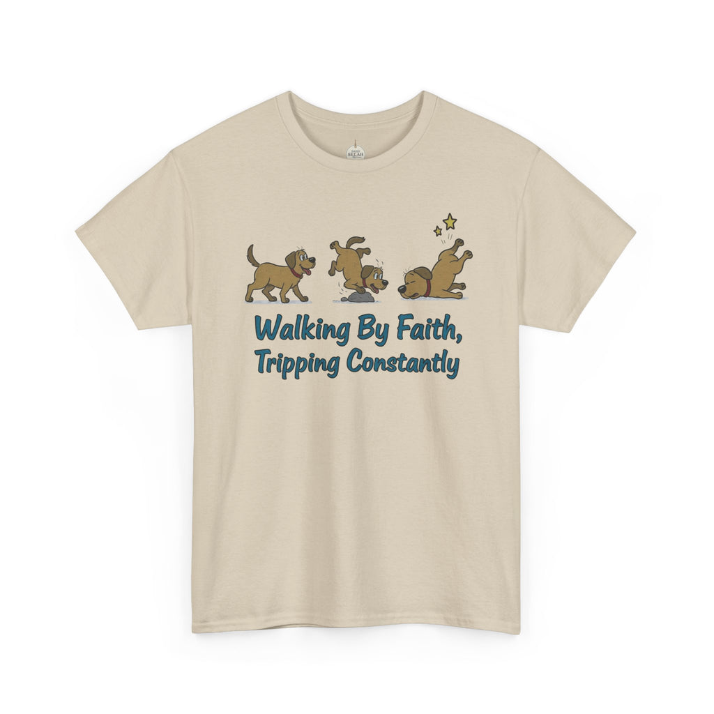 Faith Dog T-Shirt — "Walking By Faith, Tripping Constantly" Cute Christian Tee