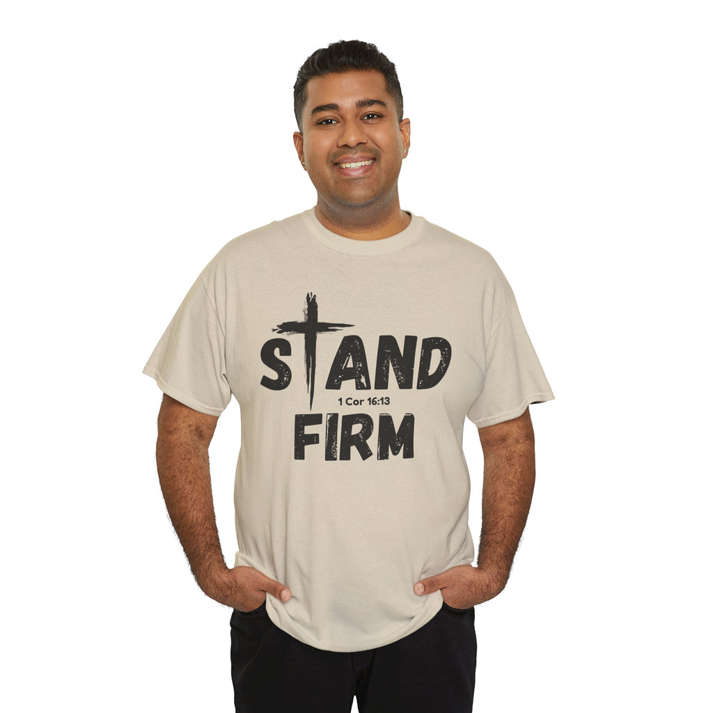 Stand Firm T-Shirt — Christian Faith Tee with Cross & 1 Cor 16:13 Inspirational Design