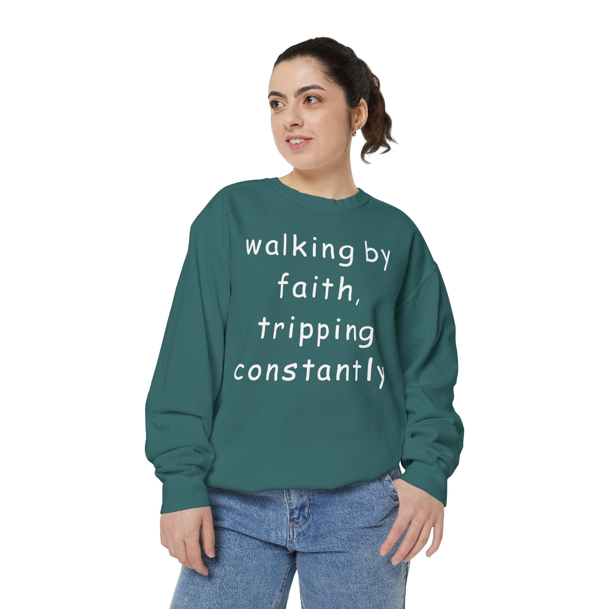Faith & Fumble Sweatshirt — "walking by faith, tripping constantly" Christian Pullover Comfort Colors