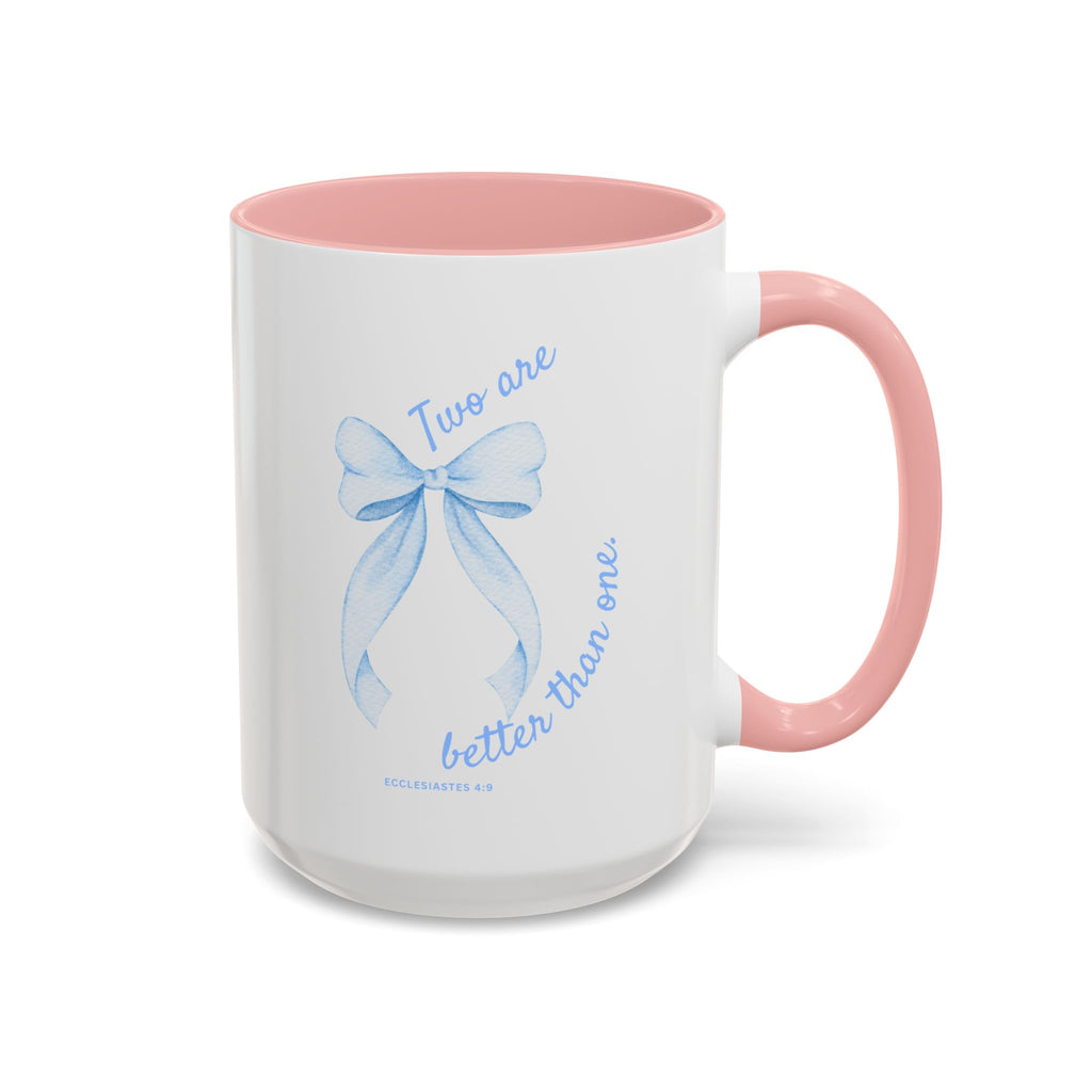 Accent Coffee Mug - "Two are better than one" Blue Ribbon Ceramic Mug Christian Wedding