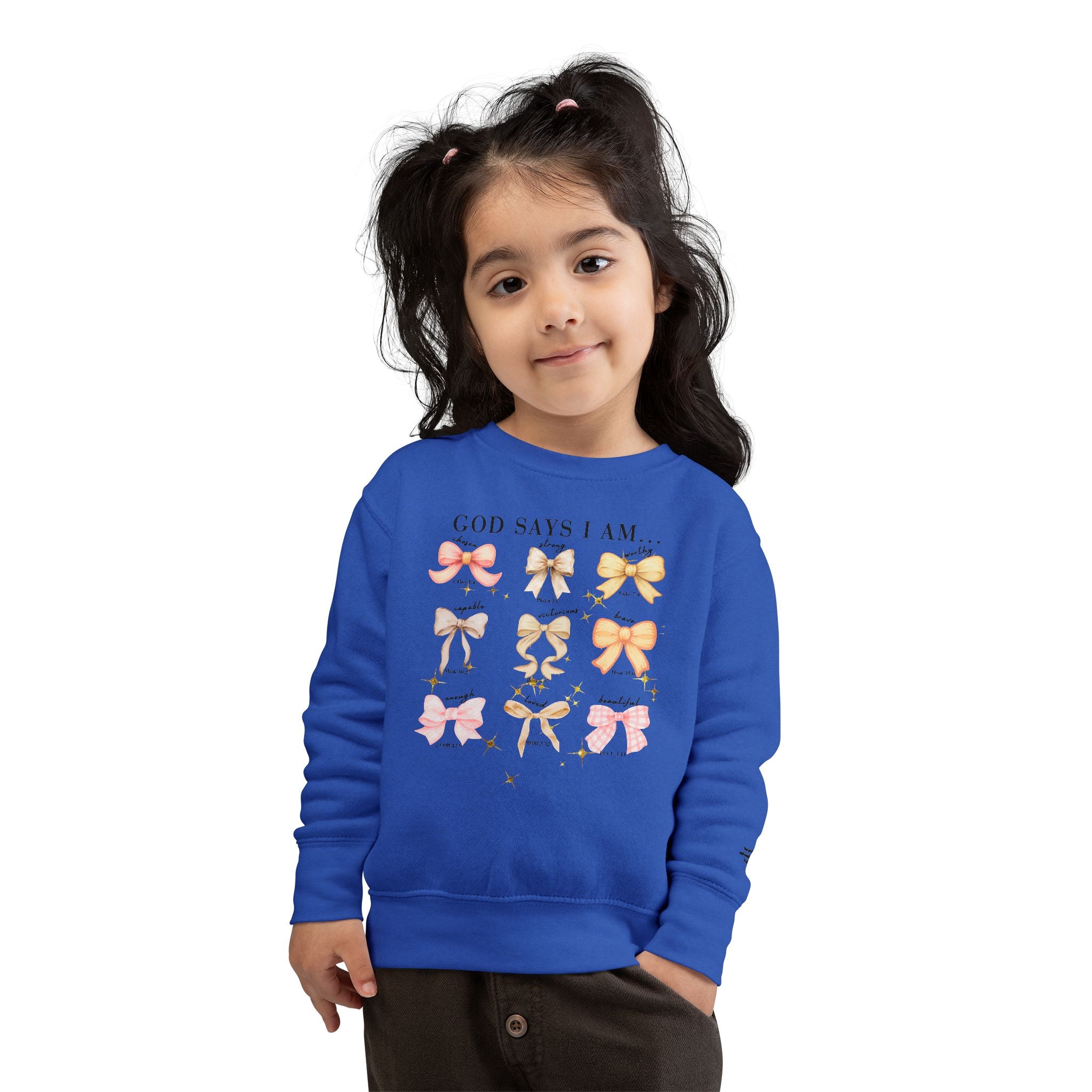 Toddler Sweatshirt — "God Says I Am" Bows Inspirational Kids Pullover