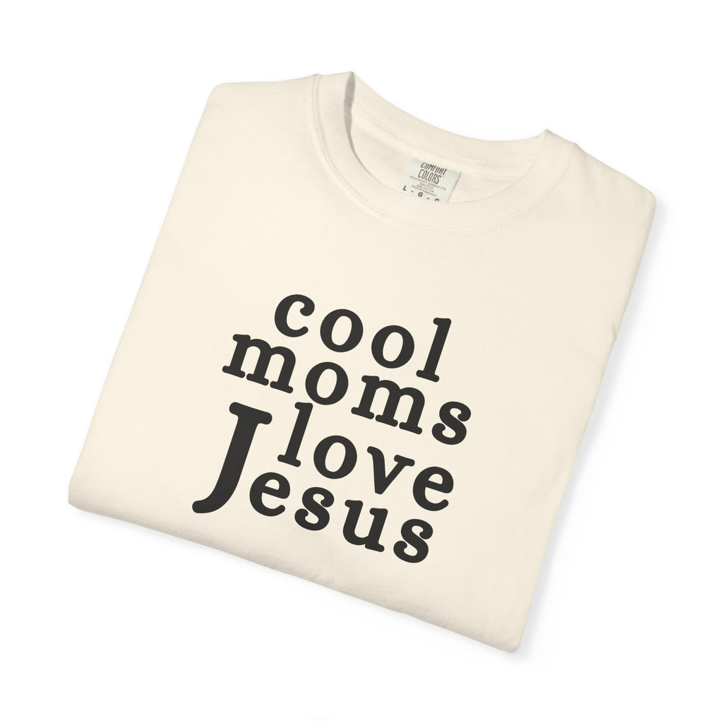 Christian Mom T-Shirt — "Cool Moms Love Jesus" Graphic Tee