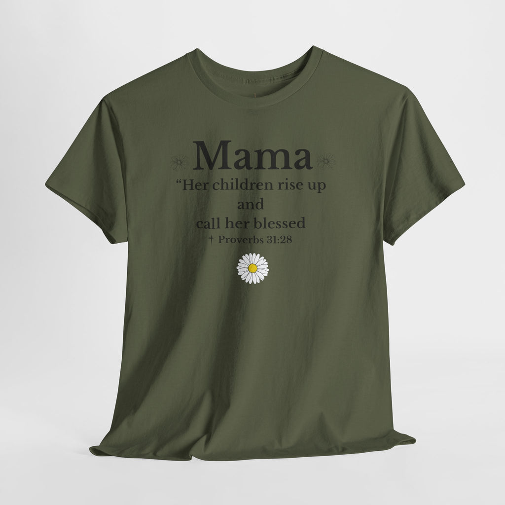 Mama Proverbs 31:28 T‑Shirt — 'Her children rise up and call her blessed' Floral Mom Tee - Mother's Day Gift