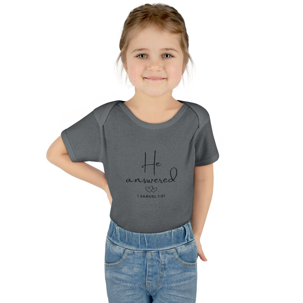 He Answered Infant Bodysuit | 1 Samuel 1:27 Scripture Baby Onesie