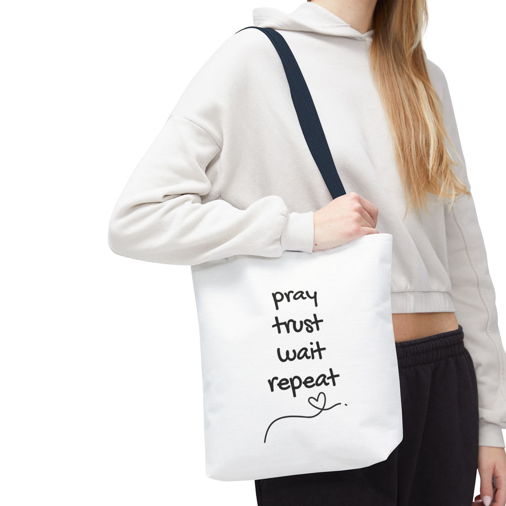 Pray Trust Wait Repeat Tote Bag — Inspirational Faith Canvas Tote