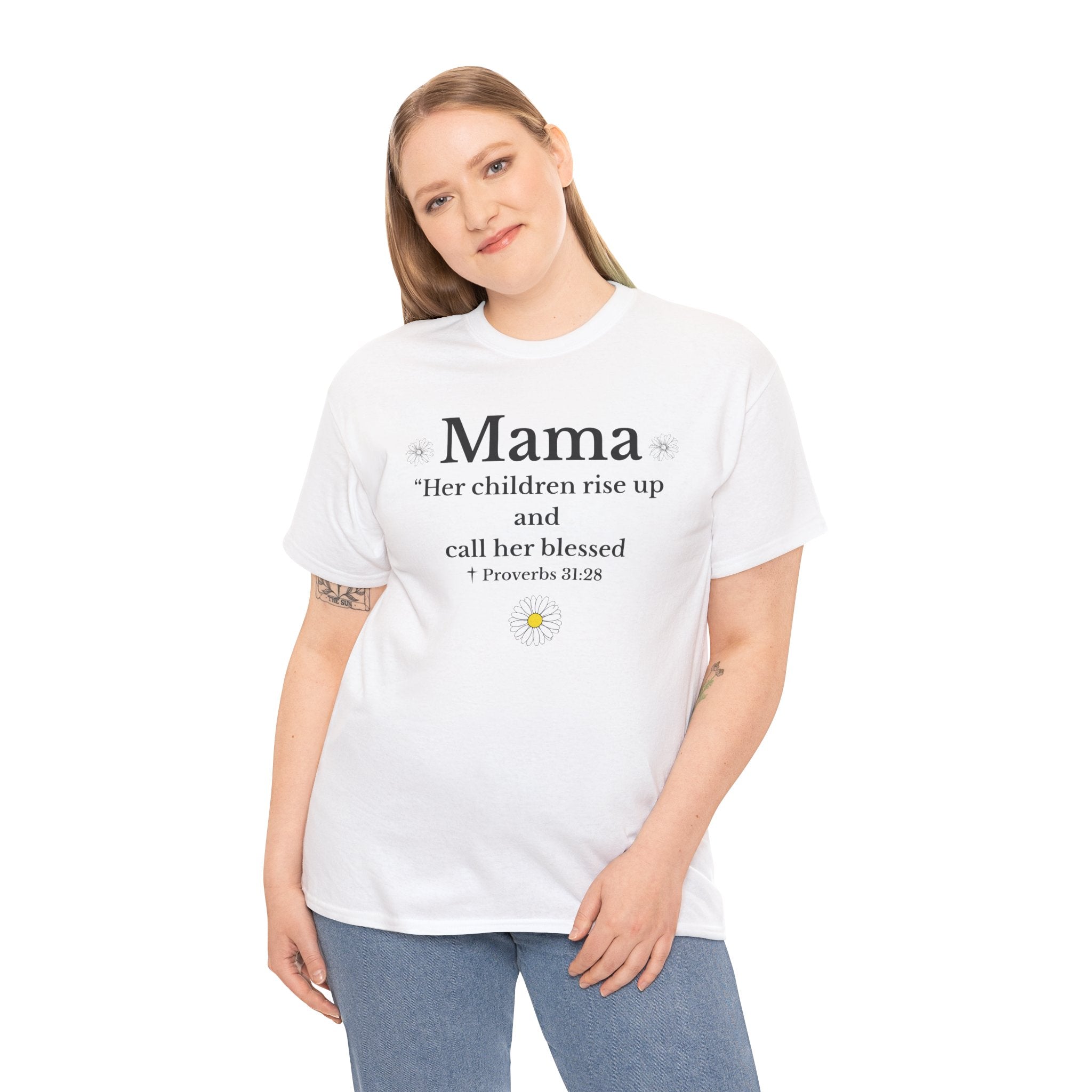Mama Proverbs 31:28 T‑Shirt — 'Her children rise up and call her blessed' Floral Mom Tee - Mother's Day Gift