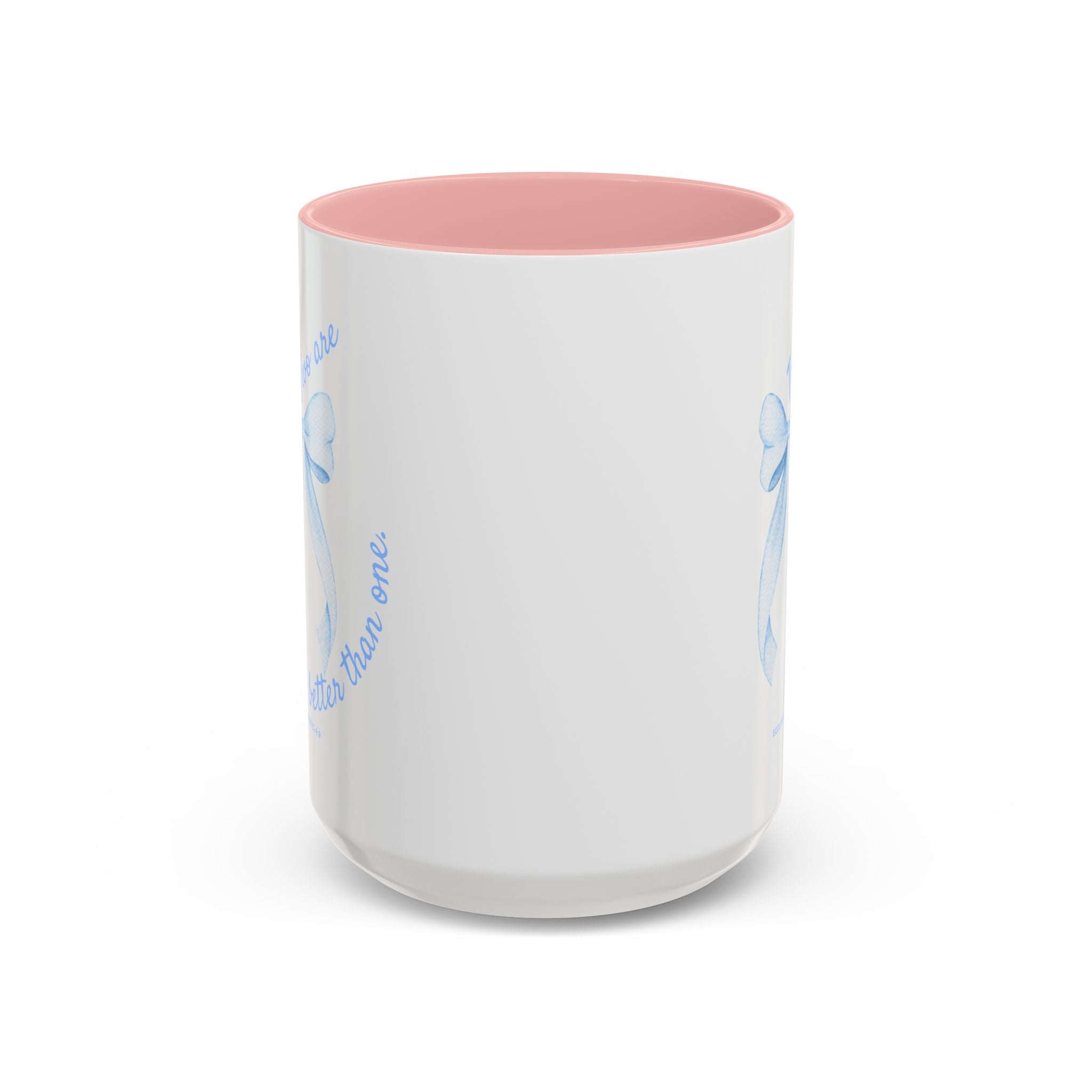 Accent Coffee Mug - "Two are better than one" Blue Ribbon Ceramic Mug Christian Wedding