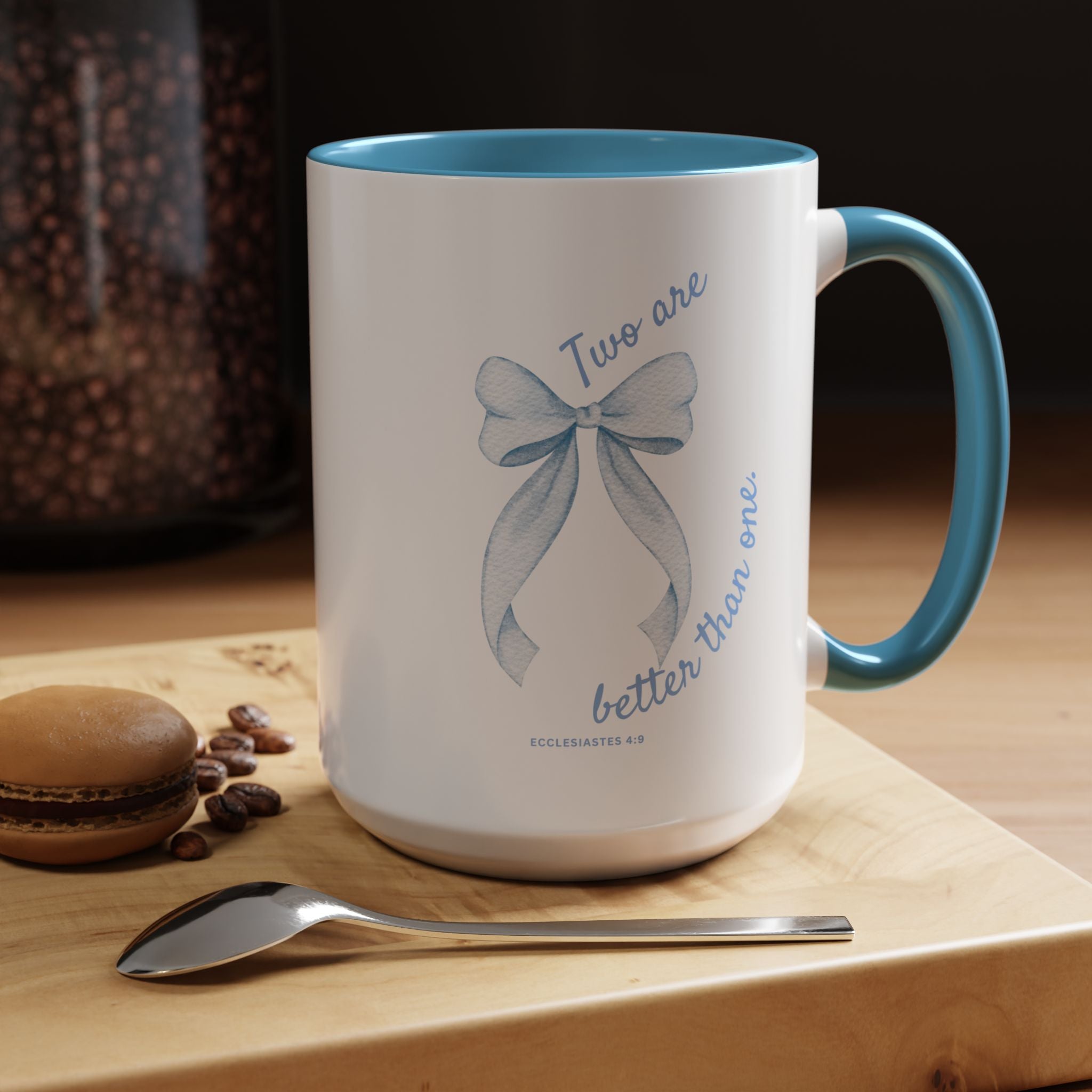 Accent Coffee Mug - "Two are better than one" Blue Ribbon Ceramic Mug Christian Wedding