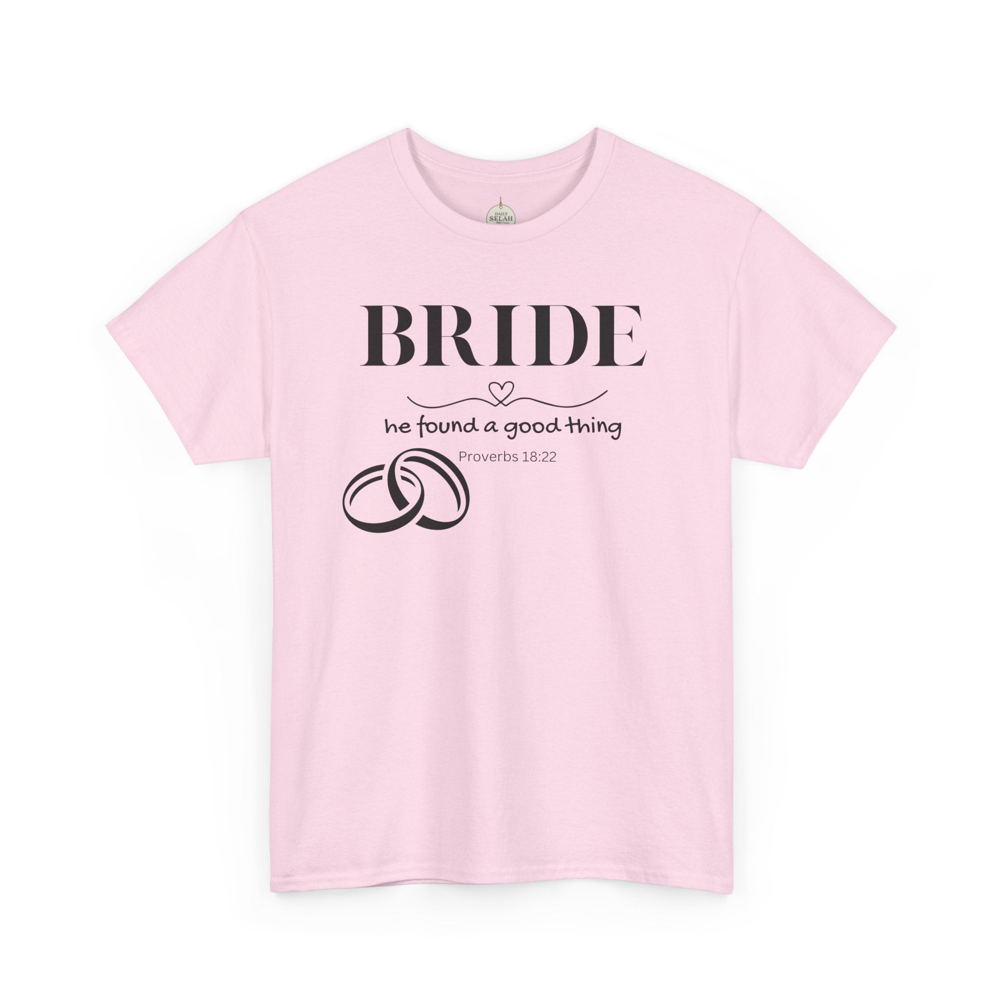 Bride T-Shirt — "We Found a Good Thing" Wedding Rings Tee - Christian - Personalized