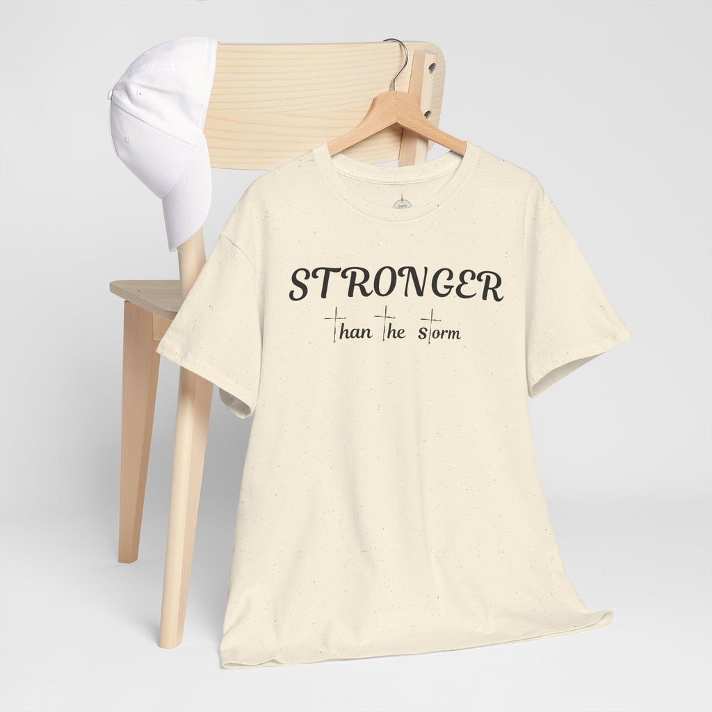 Stronger Than the Storm Tee — Inspirational Motivational T-Shirt