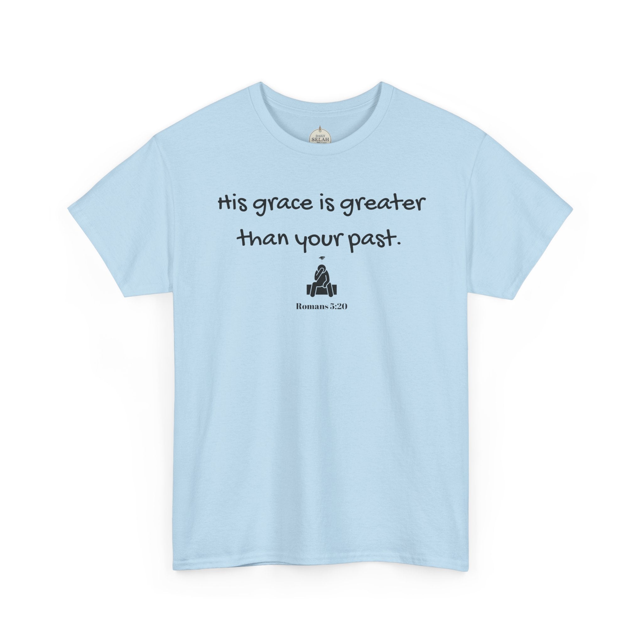 Christian T‑Shirt — "His grace is greater than your past." (Romans 5:20)