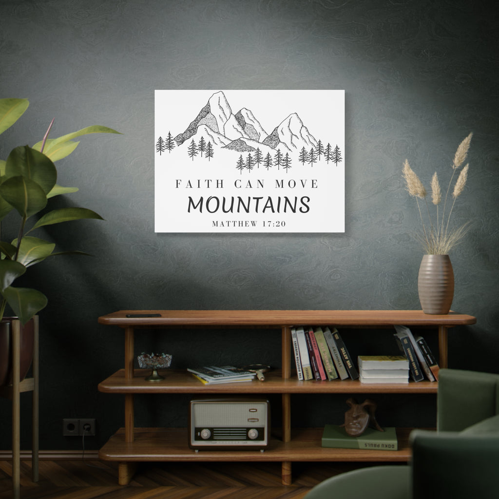Faith Can Move Mountains Canvas Wall Art — Matthew 17:20 Inspirational Mountain Print