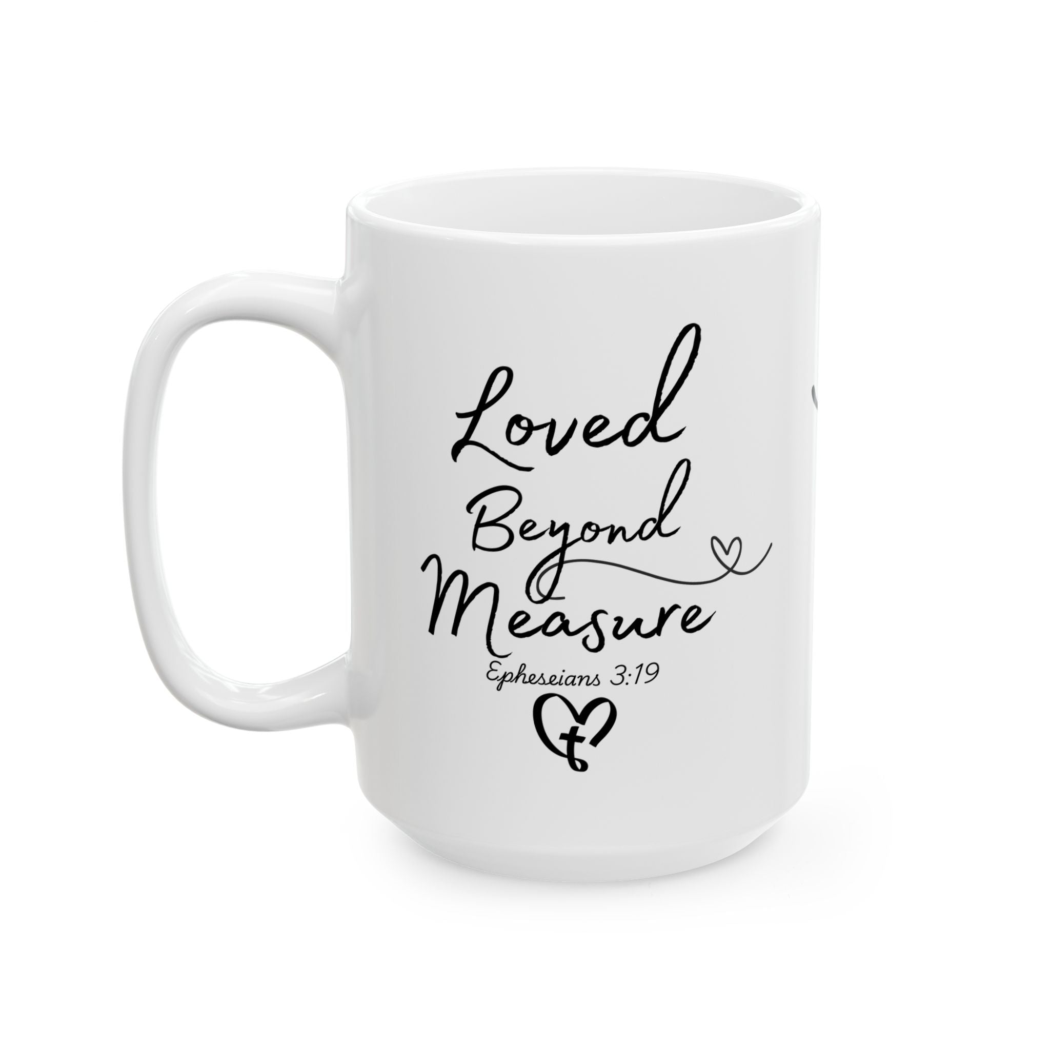 Faith & Love Ceramic Mug — Inspirational Scripture Coffee Cup (11oz, 15oz)