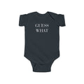 Funny Infant Bodysuit — "Guess What? Chicken Butt!" Baby Onesie