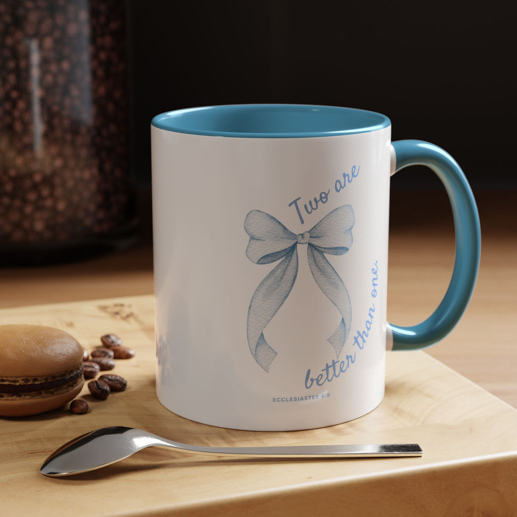 Accent Coffee Mug - "Two are better than one" Blue Ribbon Ceramic Mug Christian Wedding