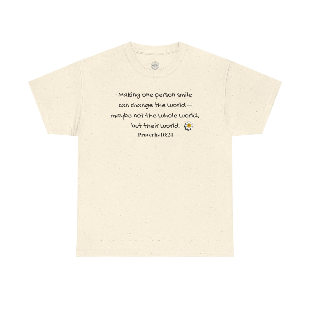 Inspirational Daisy Tee — “Making one person smile can change the world” Proverbs 11:21