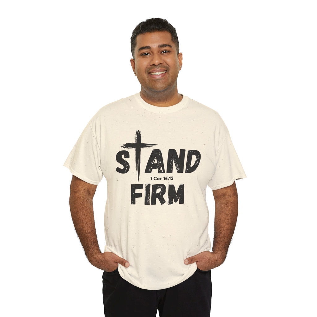 Stand Firm T-Shirt — Christian Faith Tee with Cross & 1 Cor 16:13 Inspirational Design