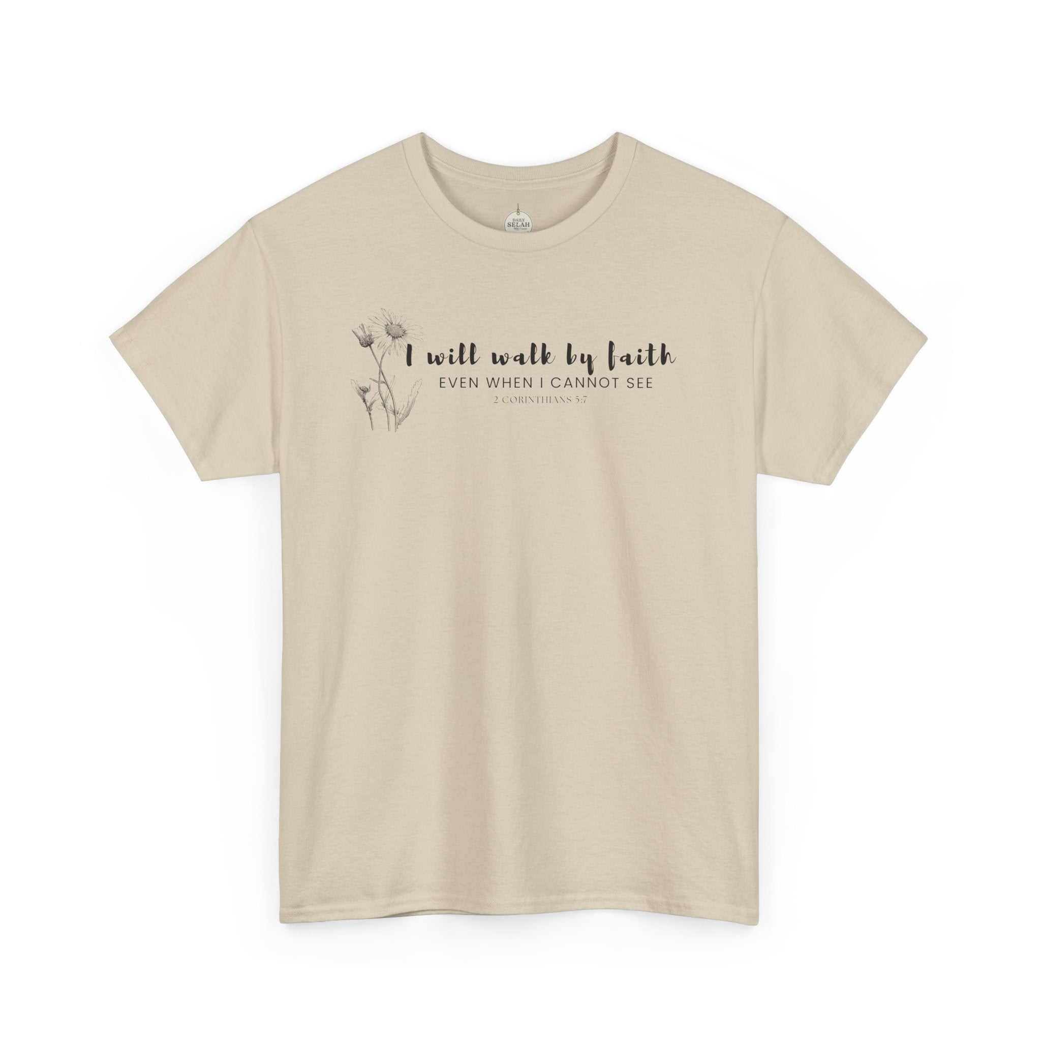 Faith Graphic Tee — "I Will Walk by Faith" Minimal Christian T-Shirt