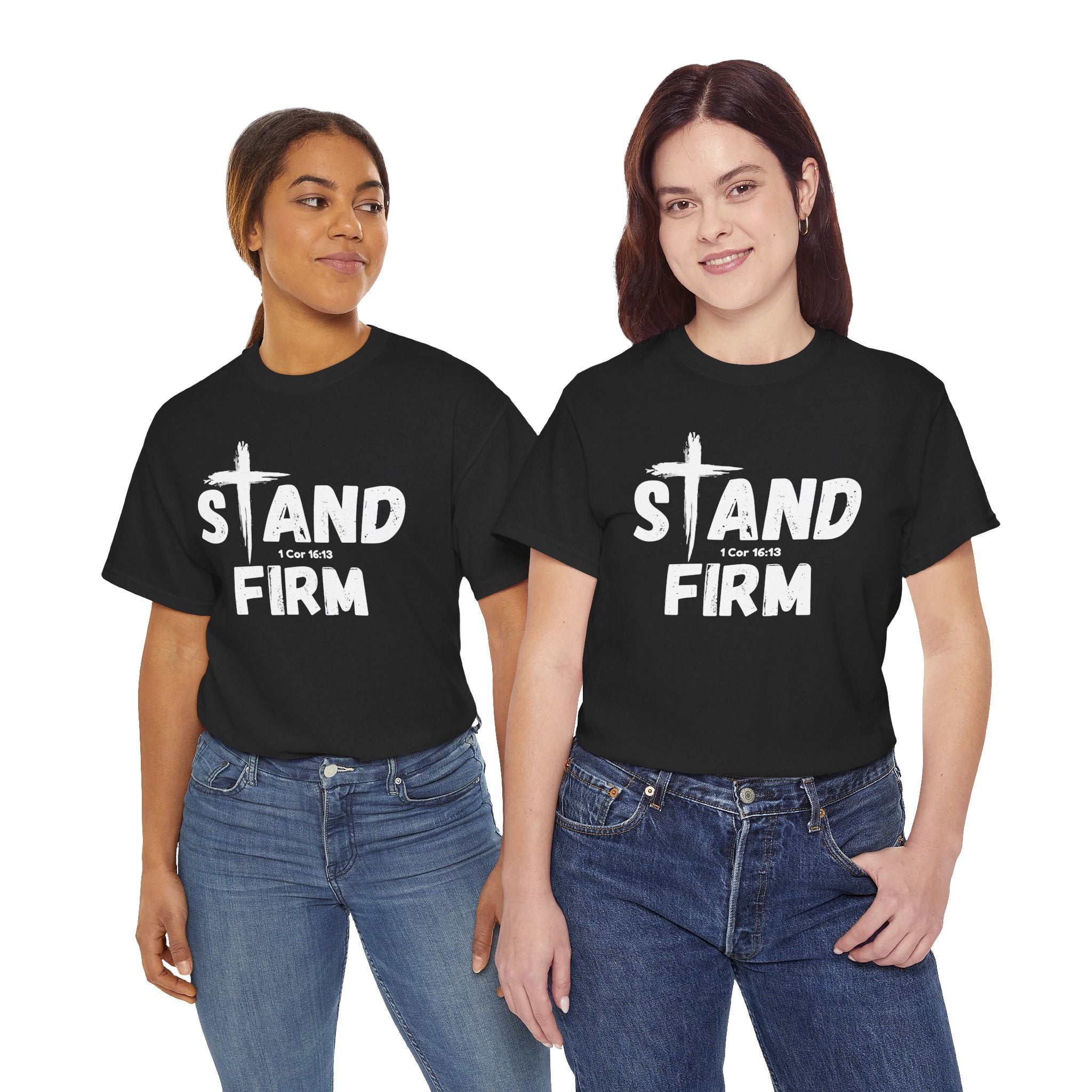 Stand Firm T-Shirt — Christian Faith Tee with Cross & 1 Cor 16:13 Inspirational Design