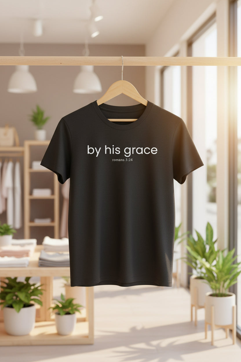T-Shirt — "by his grace" Christian Scripture Tee (Romans 3:24)