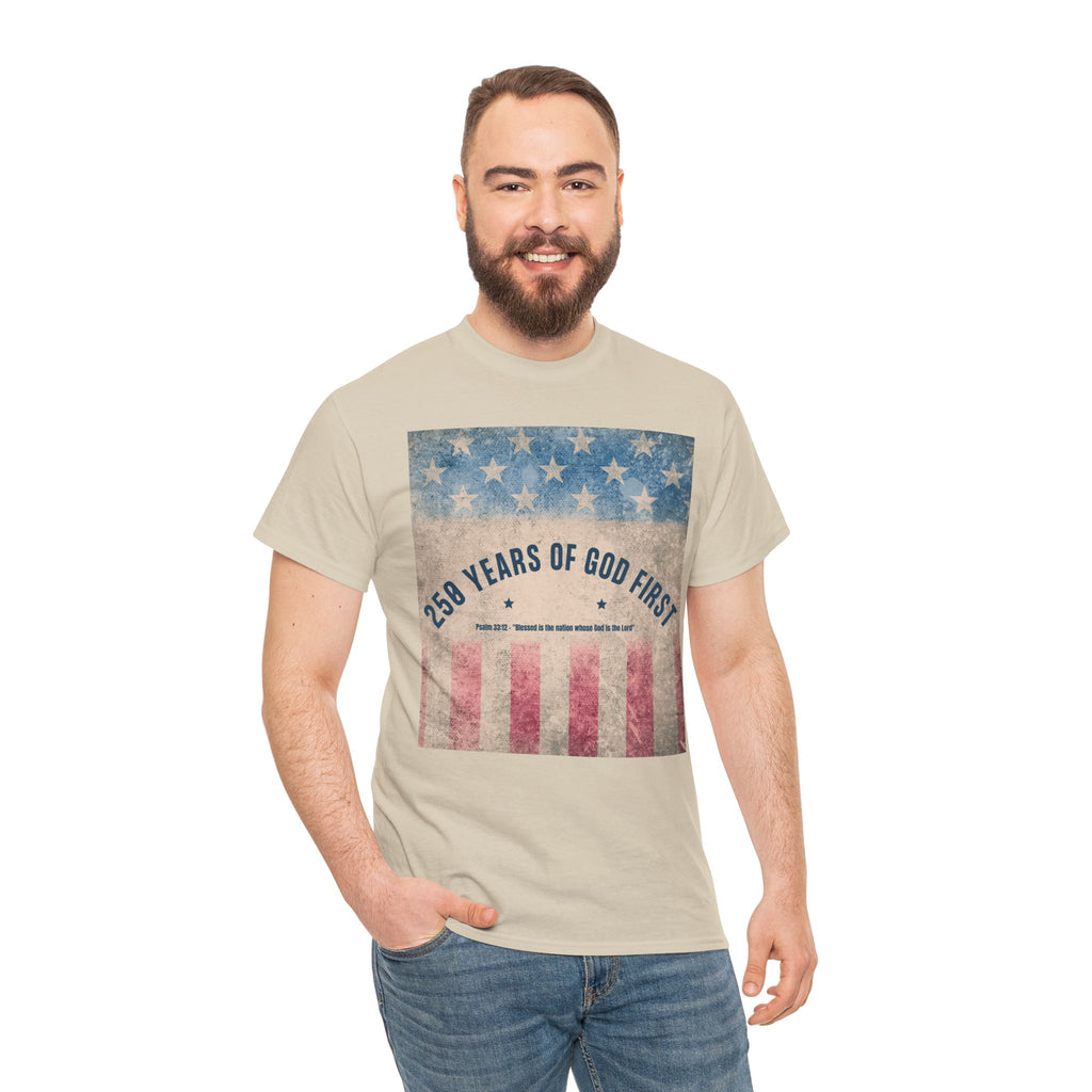 God First 250 Years Vintage American Flag  and Patriotic T-Shirt